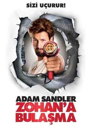 Zohan'a Bulaşma izle