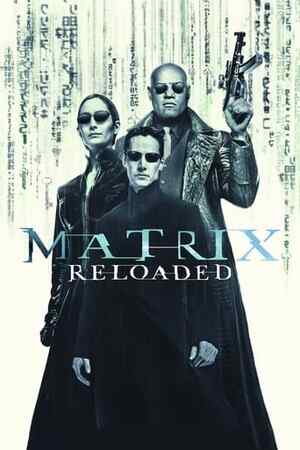 Matrix Reloaded izle