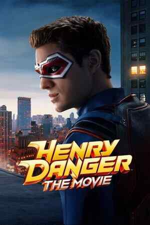 Henry Danger: Filmi izle