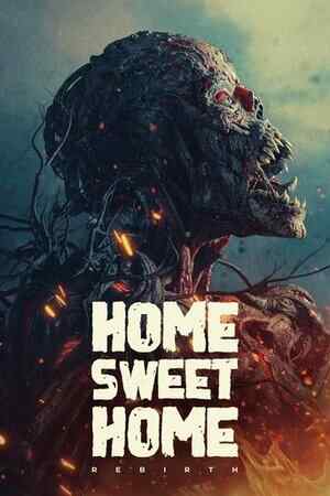 Home Sweet Home: Rebirth izle
