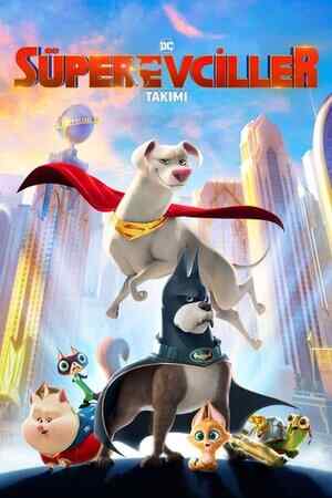 DC Süper Evciller Takımı izle