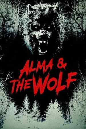 Alma ve Kurt izle