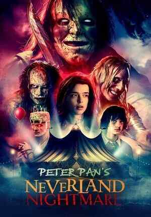 Peter Pan's Neverland Nightmare izle