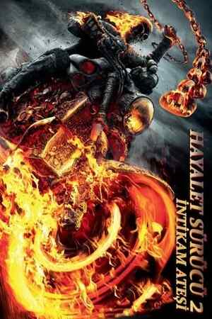 Hayalet Sürücü 2: İntikam Ateşi izle