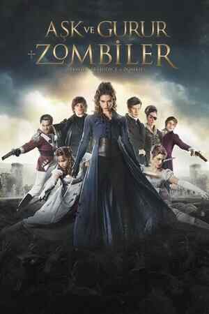 Aşk ve Gurur ve Zombiler izle
