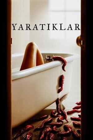Yaratıklar izle