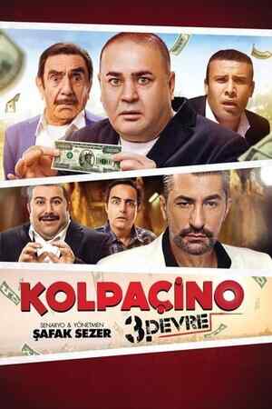 Kolpaçino: 3. Devre izle