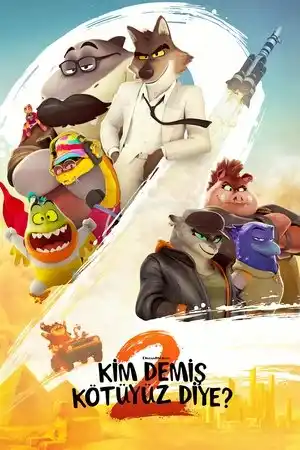 Kim Demiş Kötüyüz Diye? 2 izle