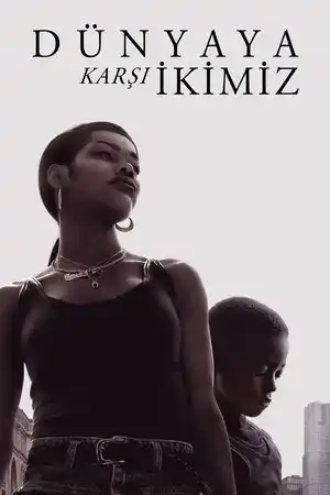 Dünyaya Karşı İkimiz izle