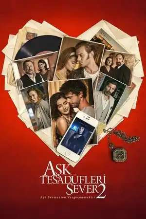 Aşk Tesadüfleri Sever 2 izle