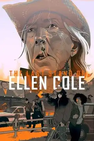 The Last Stand of Ellen Cole izle
