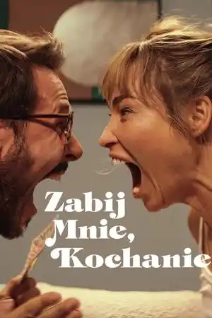 Öldür Beni Sevgilim izle
