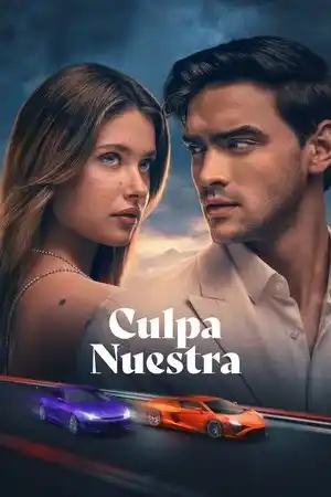 Culpa Nuestra izle