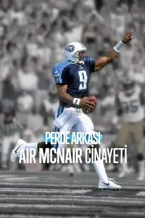 Perde Arkası: Air McNair Cinayeti izle