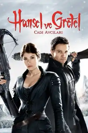 Hansel ve Gretel: Cadı Avcıları izle