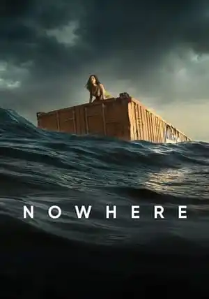 Nowhere izle
