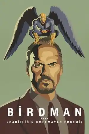 Birdman veya (Cahilliğin Umulmayan Erdemi) izle