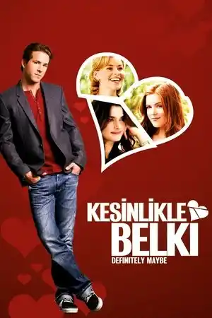 Kesinlikle, Belki izle