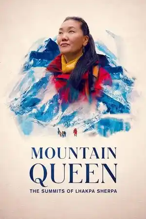 Lhakpa Sherpa: Everest'in Kraliçesi izle