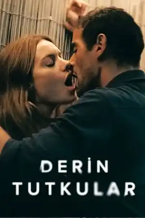 Derin Tutkular izle