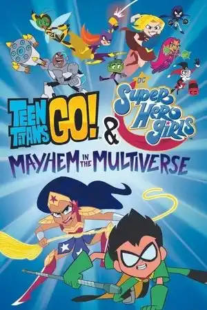 Teen Titans Go! vs. DC Super Hero Girls izle