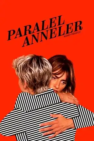 Paralel Anneler izle