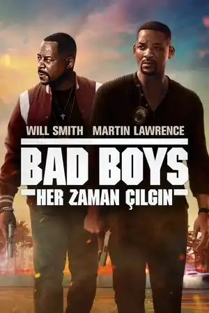 Bad Boys: Her Zaman Çılgın izle