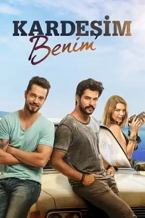 Kardeşim Benim izle