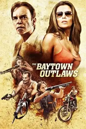 Baytown Haydutları izle