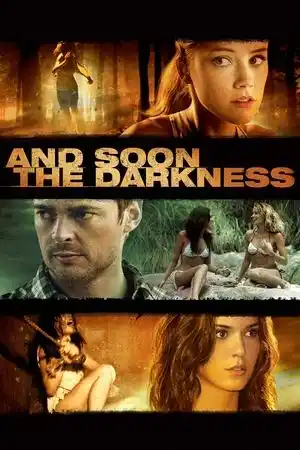 And Soon the Darkness izle