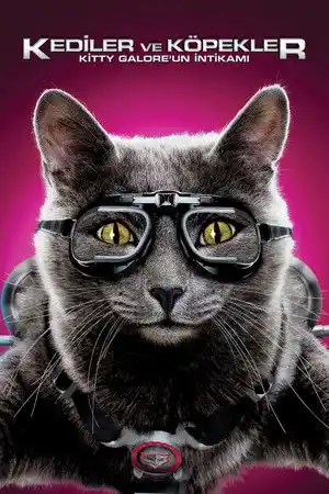 Kediler ve Köpekler: Kitty Galore'un İntikamı izle