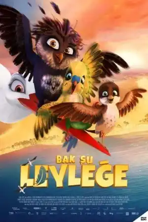 Bak Şu Leyleğe izle