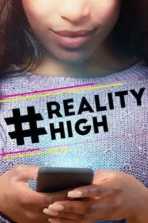 #Realityhigh izle