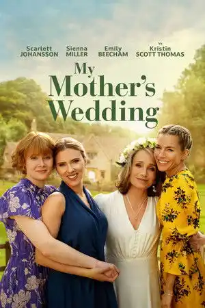 My Mother's Wedding izle