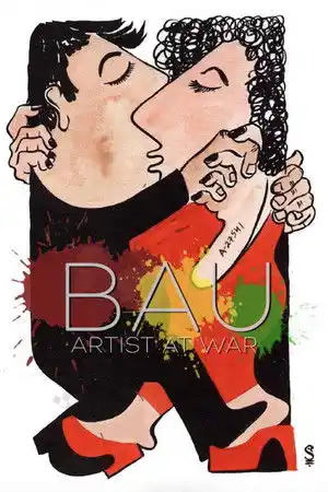 Bau: Savaştaki Sanatçı izle