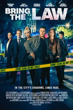 Bring the Law izle
