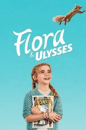 Flora ile Ulysses izle