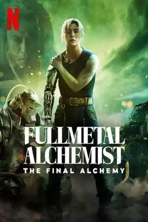 Fullmetal Alchemist the Final Alchemy izle