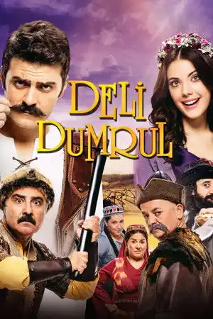 Deli Dumrul izle
