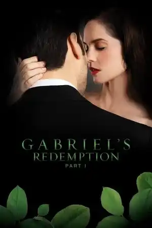 Gabriel's Redemption: Part One izle