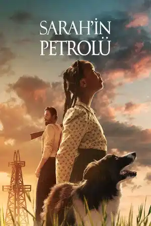 Sarah'ın Petrolü izle