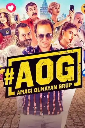 #AOG: Amacı Olmayan Grup izle
