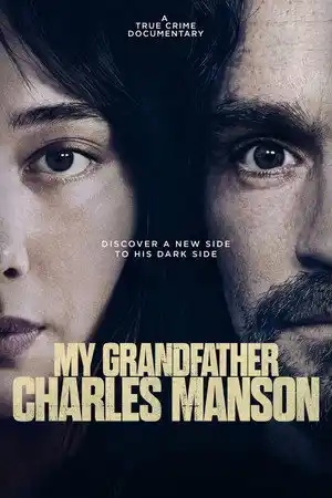 My Grandfather Charles Manson izle