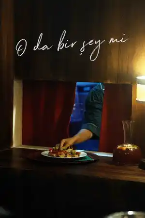 O da Bir Şey mi? izle