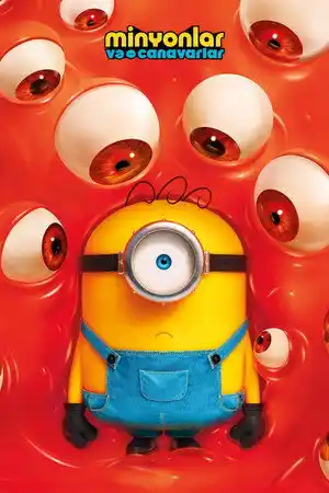 Minyonlar ve Canavarlar izle