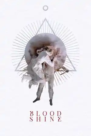 Blood Shine izle