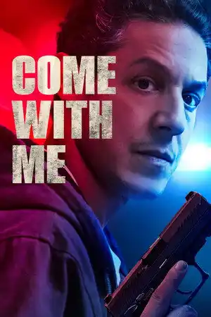 Come with Me izle